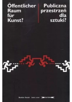 Publiczna przestrzeń dla sztuki