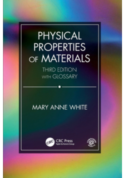Physical Properties of Materials, Third Edition
