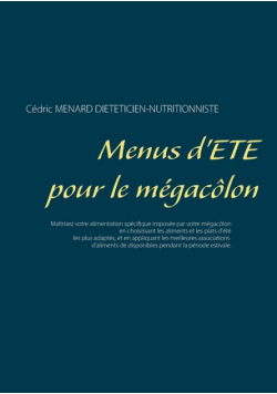 Menus d'été pour le mégacôlon