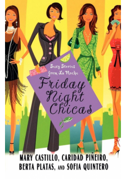 Friday Night Chicas
