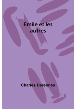 Emile et les autres