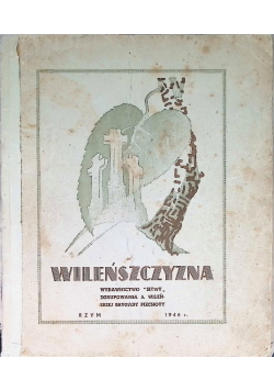 Wileńszczyzna 1946 r.