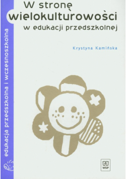 W stronę wielokulturowości w edukacji przedszkolnej