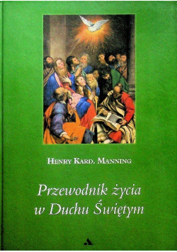 Przewodnik życia w Duchu Świętym