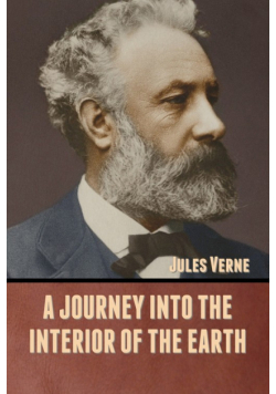 A Journey into the Interior of the Earth