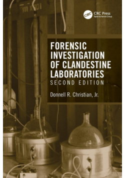 Forensic Investigation of Clandestine Laboratories