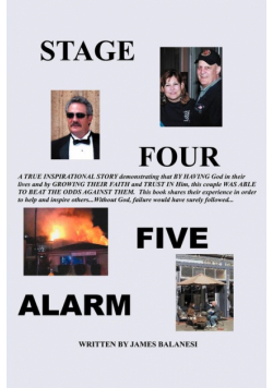 Stage Four, Five Alarm