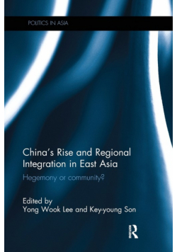 China's Rise and Regional Integration in East Asia