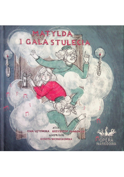 Matylda i Gala Stulecia