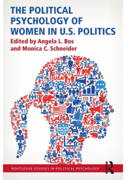 The Political Psychology of Women in U.S. Politics
