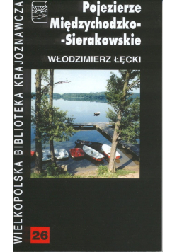 Pojezierze Międzychodzko Sierakowskie