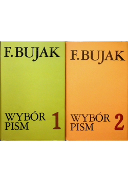 Bujak Wybór pism tom I i II