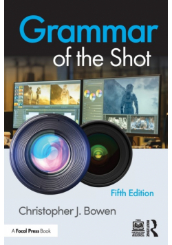 Grammar of the Shot