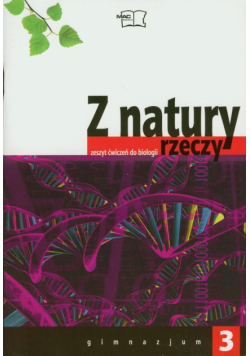 Z natury rzeczy. 3 Zeszyt ćwiczeń