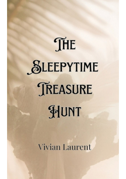 The Sleepytime Treasure Hunt
