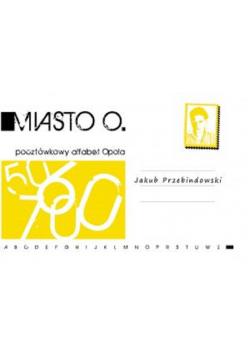 Miasto O pocztówkowy alfabet Opola