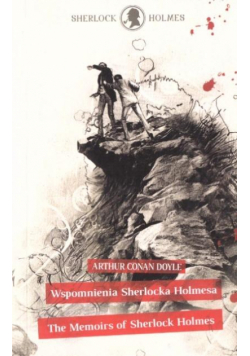 The Memoirs of Sherlock Holmes/ Wspomnienia..