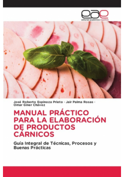 Manual Práctico Para La Elaboración De Productos Cárnicos
