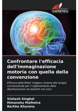Confrontare l'efficacia dell'immaginazione motoria con quella della convenzione