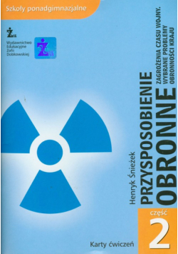 Przysposobienie obronne Karty ćwiczeń Część 2