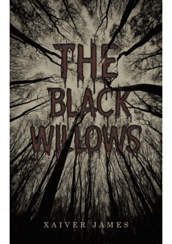 The Black Willows