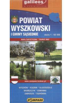 Powiat Wyszkowski i gminy sąsiednie. Mapa turystyczna 1: 60 000