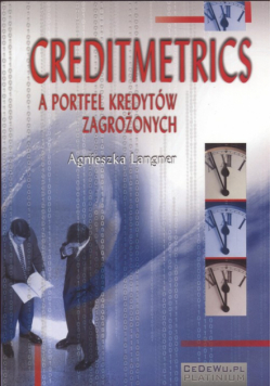 Langner Agnieszka - Creditmetrics a portfel kredytów zagrożonych
