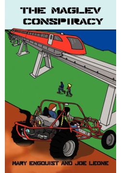 The Maglev Conspiracy