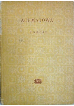 Achmatowa Poezje