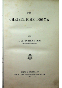 Das Christliche Dogma 1911 r