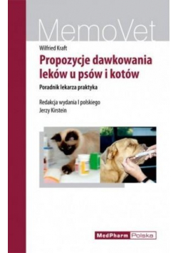 Propozycje dawkowania leków u psów i kotów