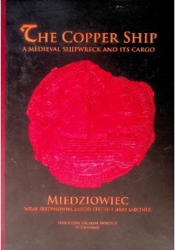 Miedziowiec wrak średniowiecznego