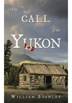 The Call of the Yukon