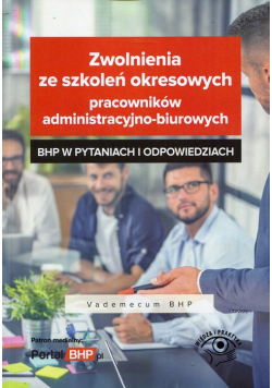 Zwolnienia ze szkoleń okresowych pracowników administracyjno-biurowych