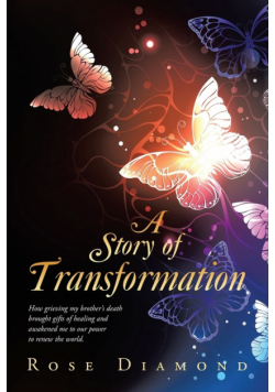 A Story of Transformation