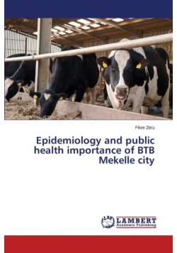 Epidemiology and public health importance of BTB Mekelle city