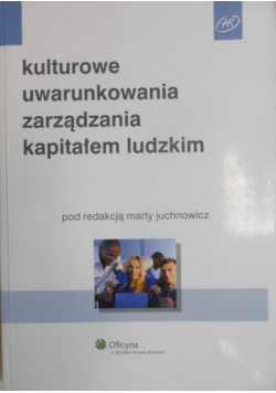 Kulturowe uwarunkowania zarządzania kapitalem ludzkim