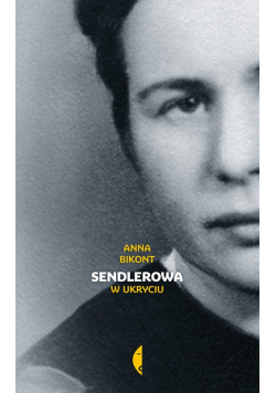 Sendlerowa w ukryciu