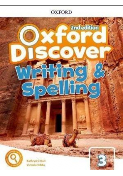 Oxford Discover 2E 3 Writing and Spelling