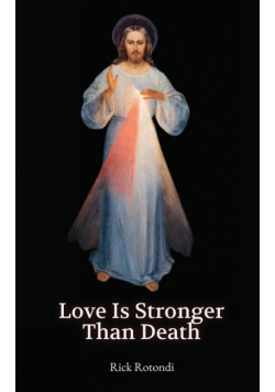 Love is Stronger than  Death