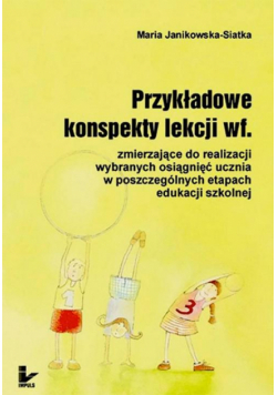 Przykładowe konspekty lekcji wf