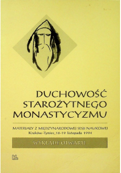 Duchowość starożytnego monastycyzmu