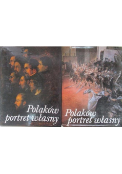 Polaków portret własny Tom I i II