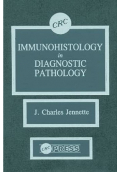 Immunohistology in Diagnostic Pathology