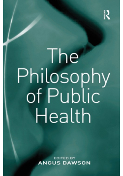 The Philosophy of Public Health
