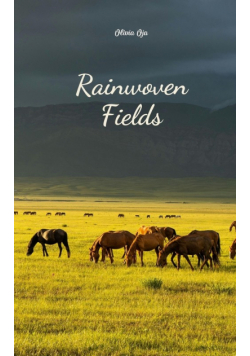 Rainwoven Fields