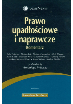 Prawo upadłościowe i naprawcze. Komentarz