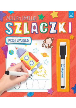 Maluch rysuje Szlaczki. Piszę i zmazuję
