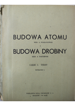 Budowa atomu i budowa drobiny część 1  1948 r.