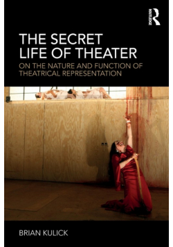 The Secret Life of Theater